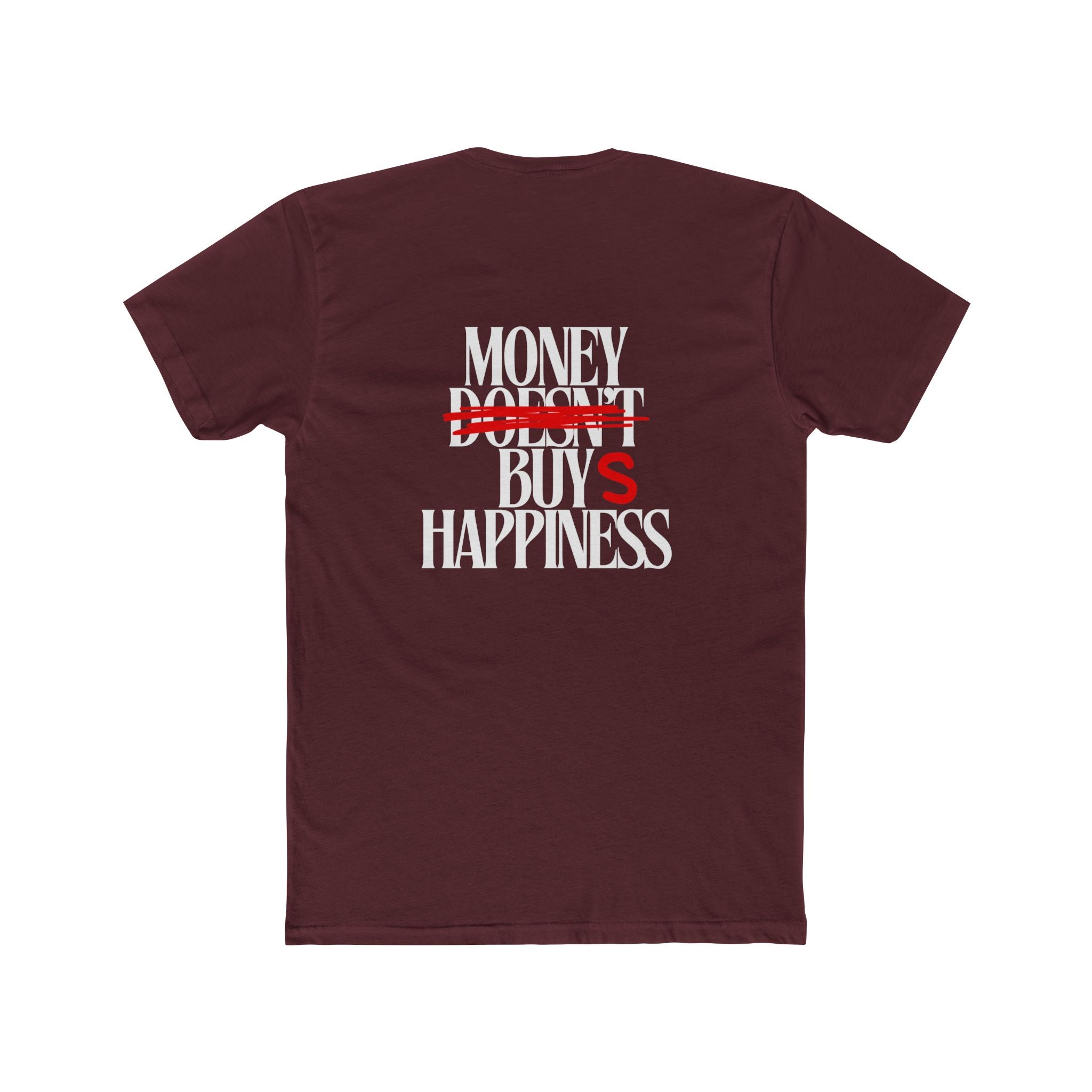 Money Buys Happiness Tee