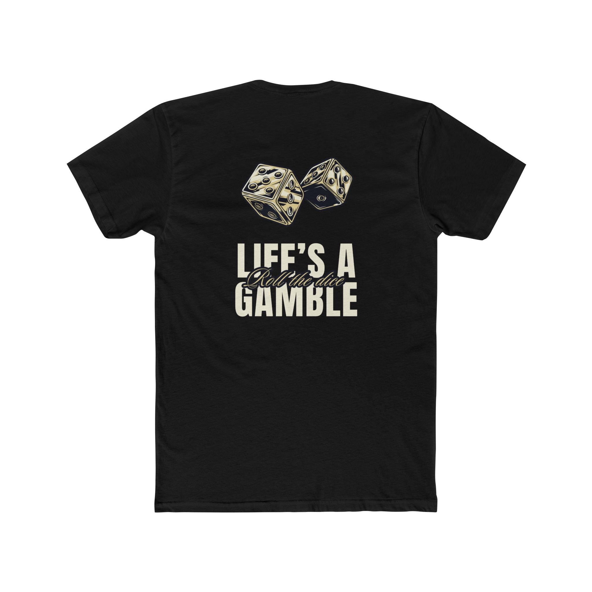 Roll The Dice Tee