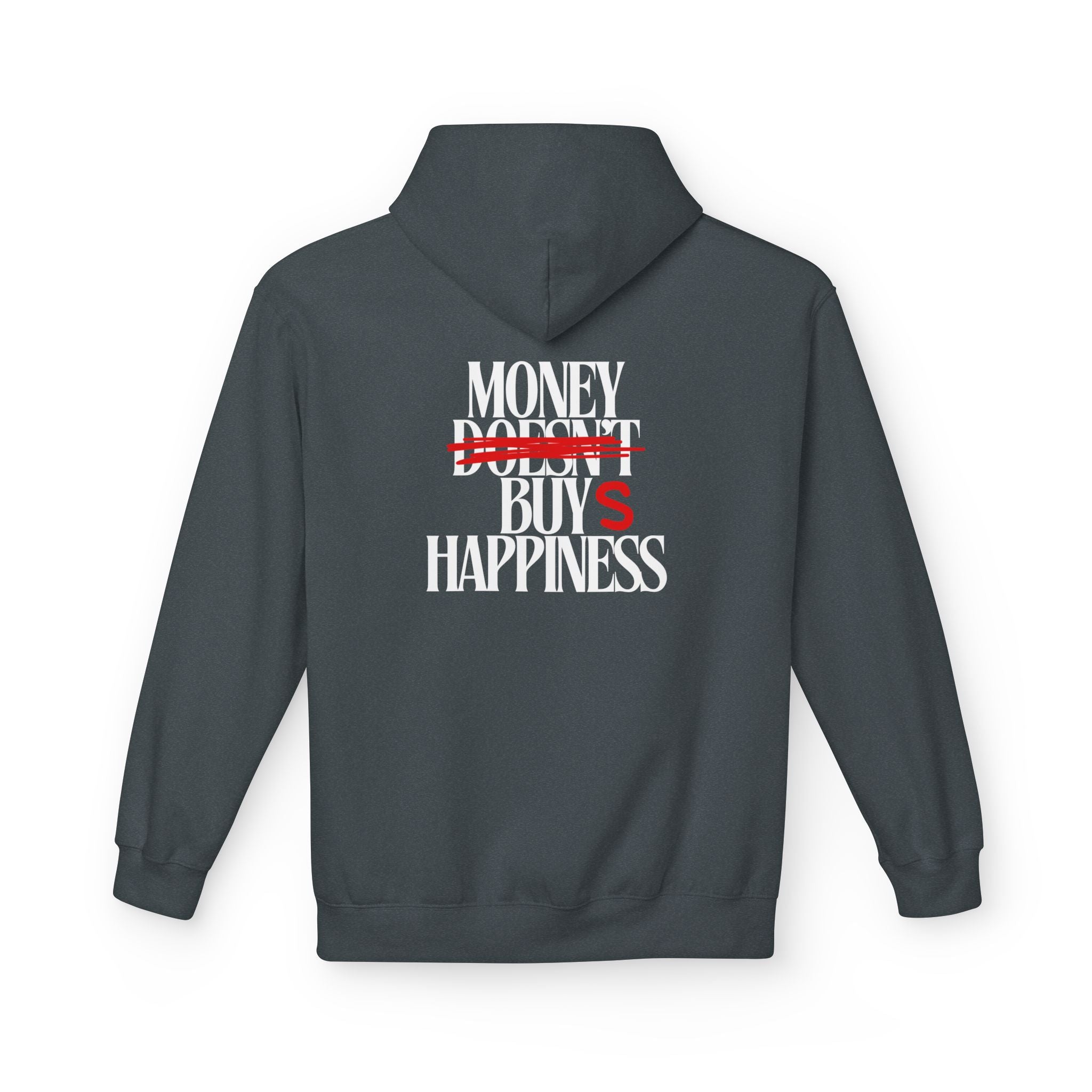 Money Buys Happiness Hoodie